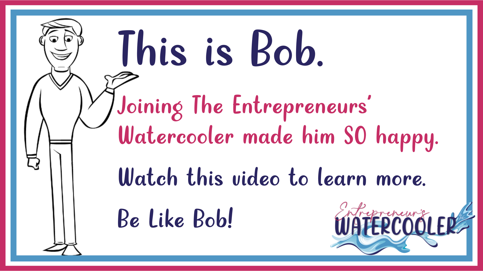 Be Like Bob